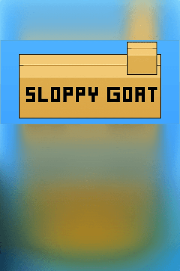 Sloppy Goat