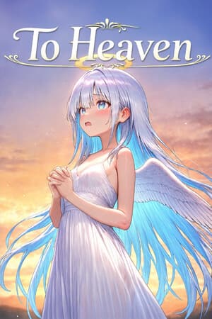 To Heaven