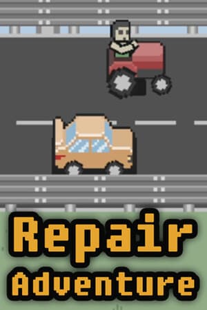 Repair Adventure