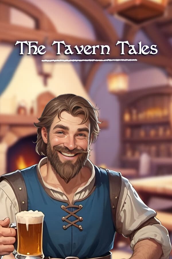 The Tavern Tales: Medieval Simulator