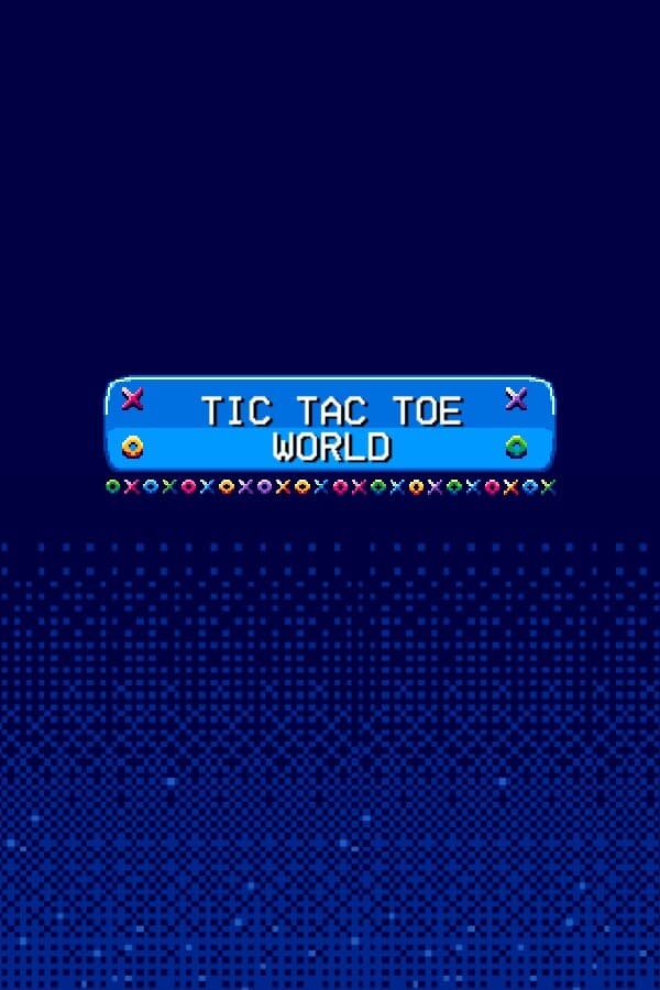 Tic Tac Toe World