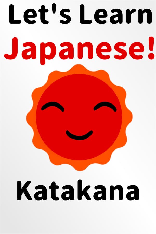 Let's Learn Japanese! Katakana
