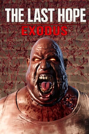 The Last Hope: Exodus