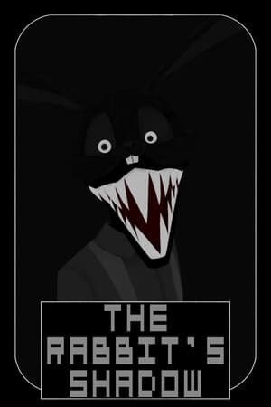 The Rabbit's Shadow