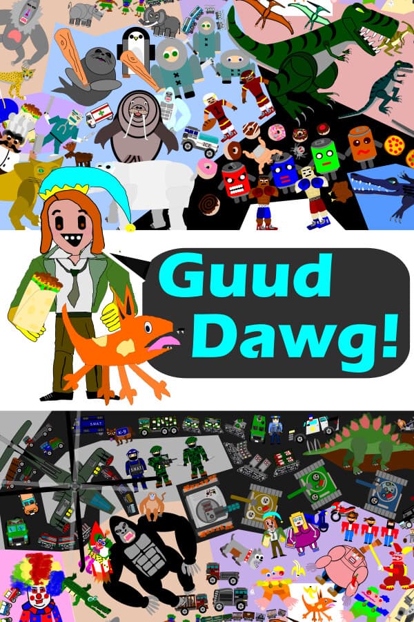 Guud Dawg!