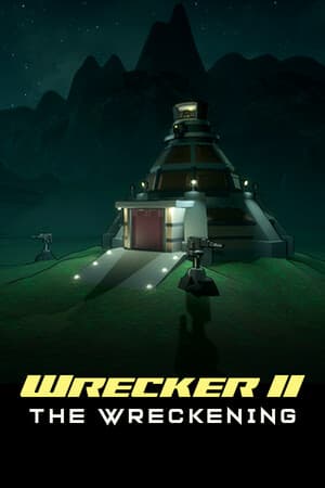 Wrecker II, The Wreckening