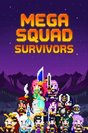 Mega Squad Survivors