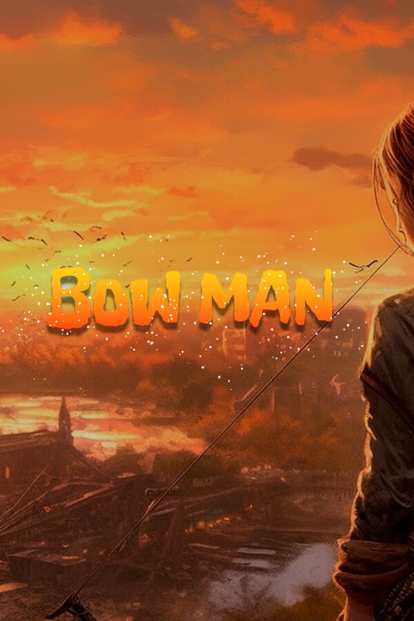 Bow Man