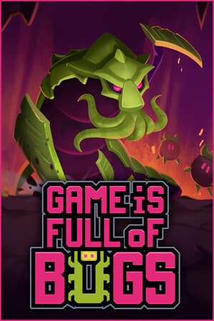 Game is Full of Bugs