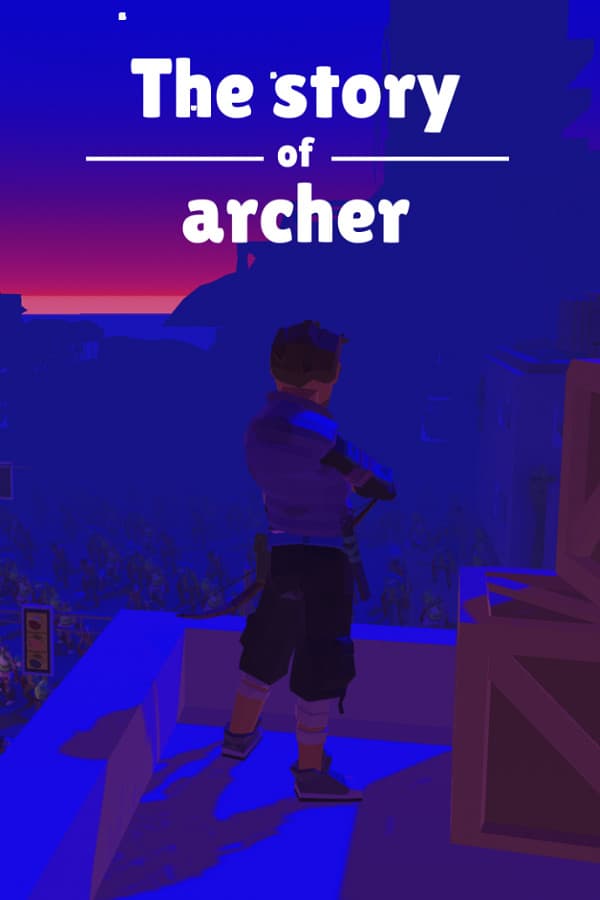 The story of archer
