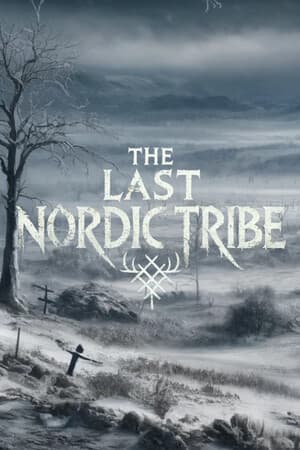 The Last Nordic Tribe