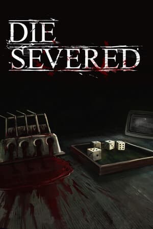 Die Severed