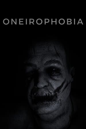 Oneirophobia