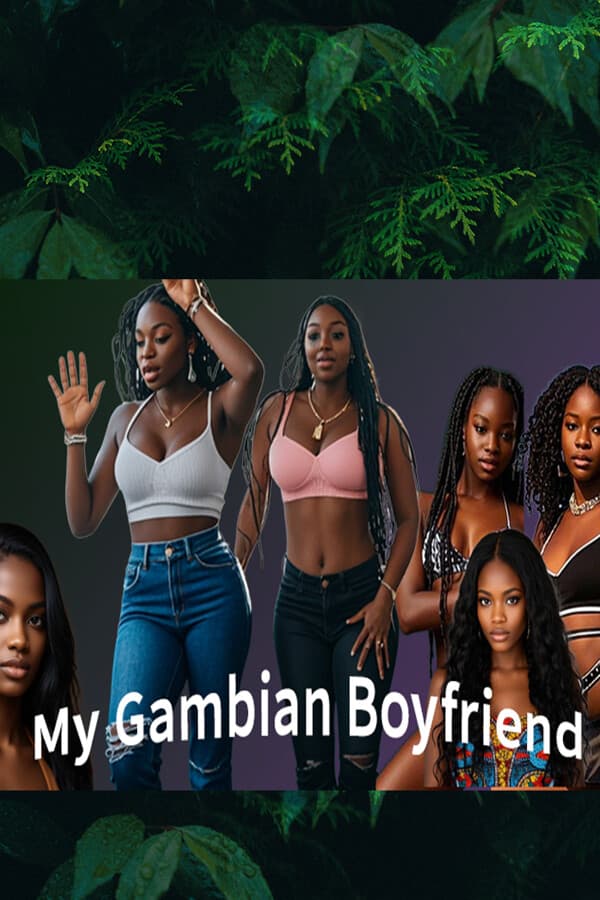 My Gambian Boyfriend