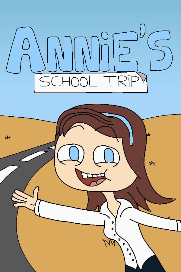 Annie's School Trip
