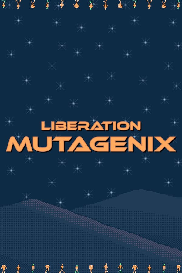 Liberation Mutagenix