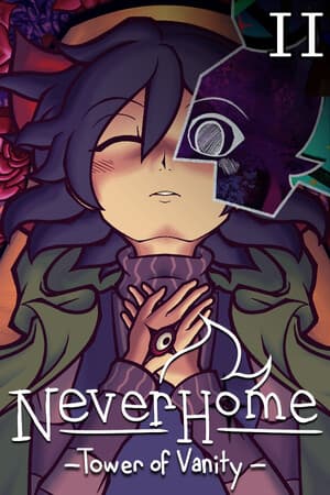 NeverHome Ch.2 - Tower of Vanity