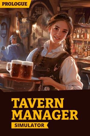 Tavern Manager Simulator: Prologue
