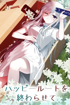 Ending the Happy Route