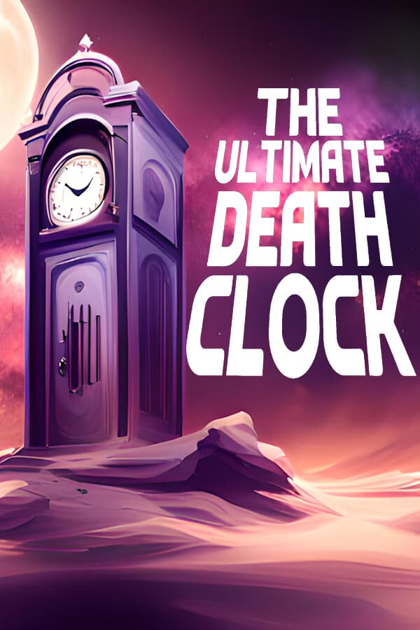 The Ultimate Death Clock