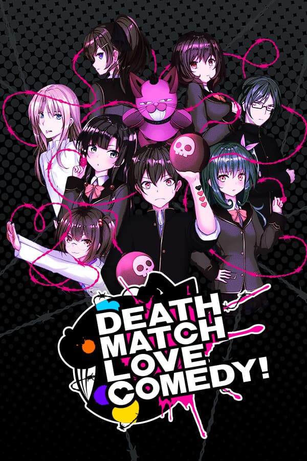 Death Match Love Comedy!
