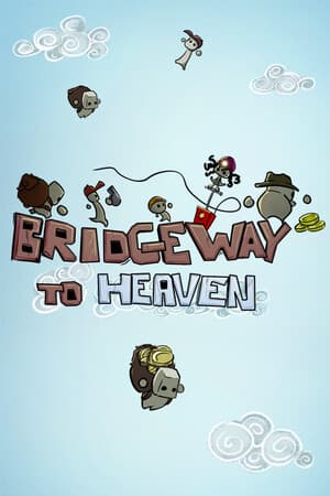 Bridgeway to Heaven