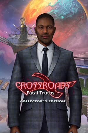 Crossroads: Fatal Truths Collector's Edition