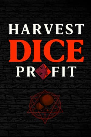 Harvest Dice Profit