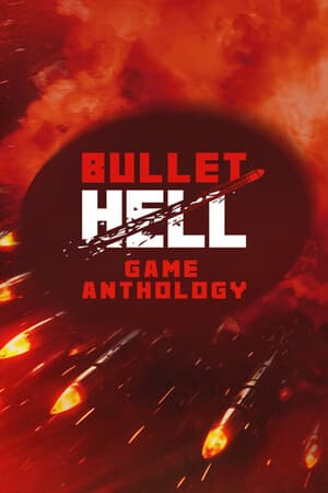 Bullet Hell Game Anthology