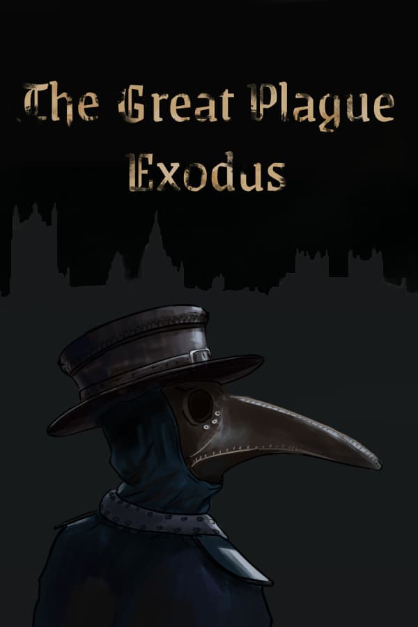 The Great Plague Exodus