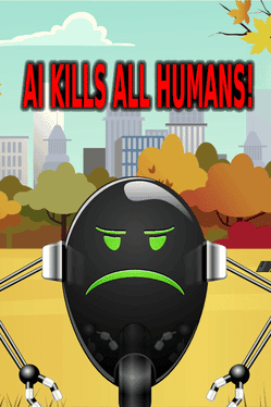 AI Kills All Humans