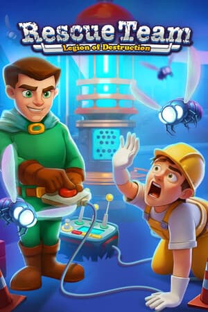 Rescue Team: Legion of Destruction