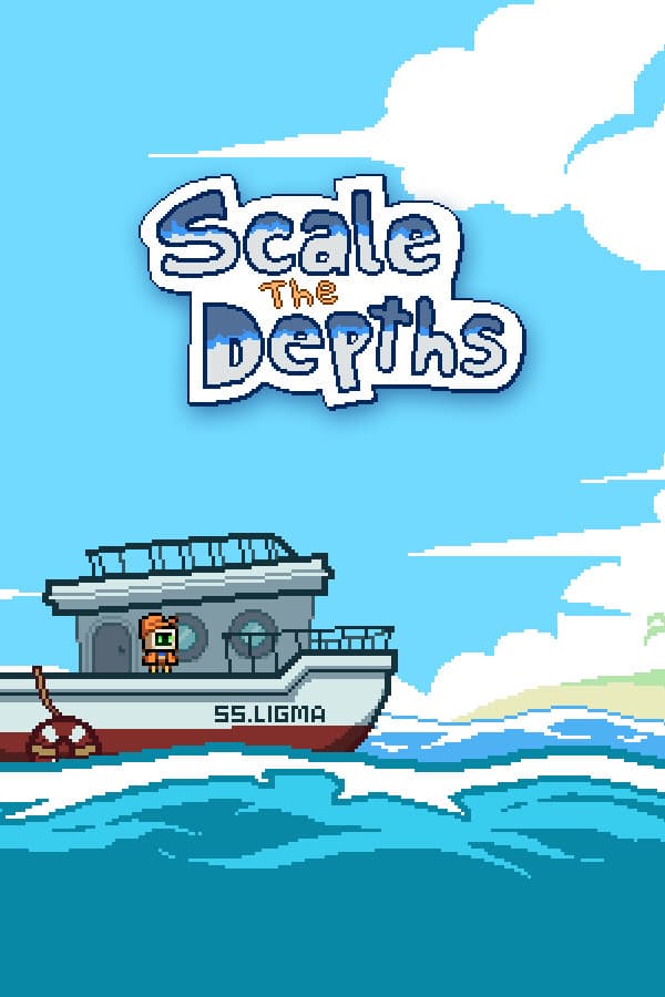 Scale the Depths