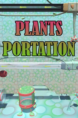 Plantsportation