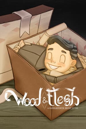 Wood and Flesh: A Candleforth Short Story