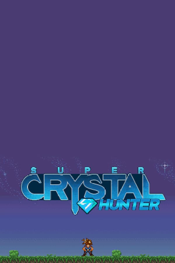 Super Crystal Hunter