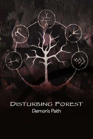 Disturbing Forest: Demon's Path