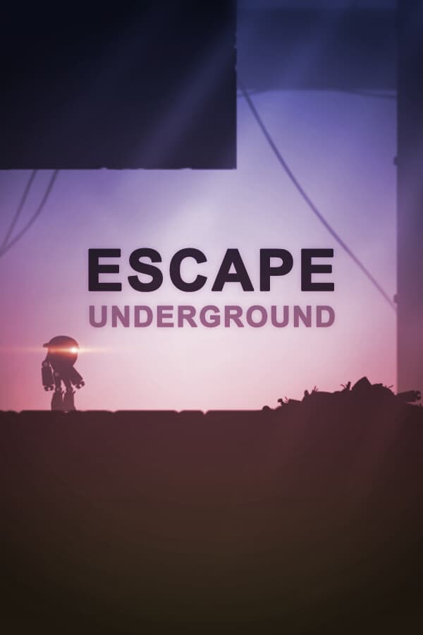 Escape: Underground