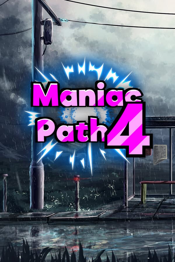 Maniac Path 4