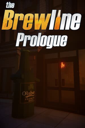The Brewline - Prologue