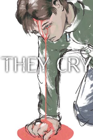 They Cry