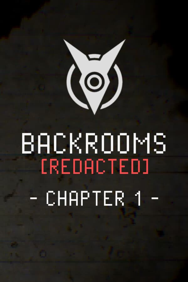 Backrooms [REDACTED] - Chapter 1