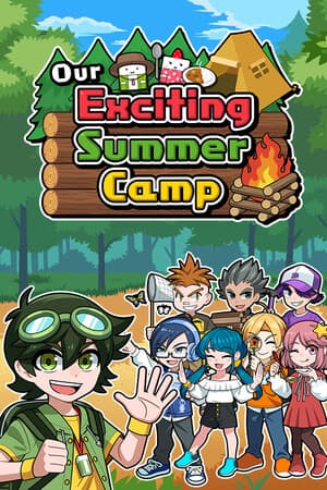 Our Exciting Summer Camp