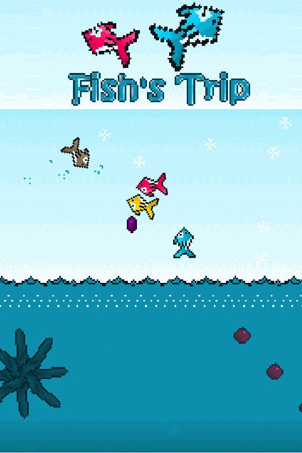 Fish's Trip
