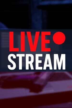 LiveStream: Chapter One