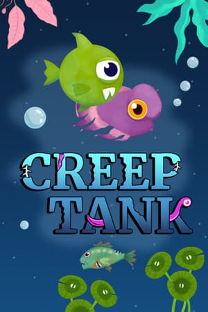 Creep Tank