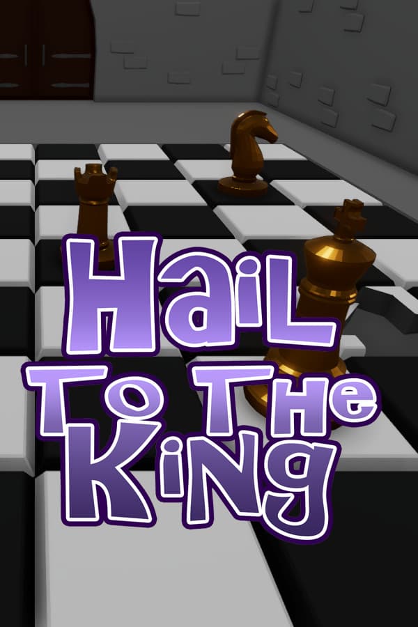 Hail To The King
