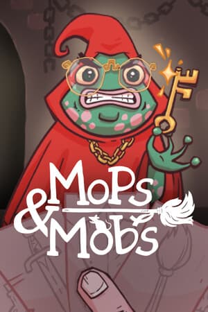 Mops & Mobs: A Sweeping Dungeon Novel