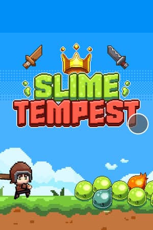 Slime Tempest