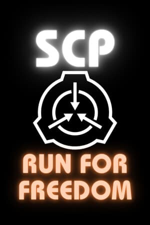 SCP: Run For Freedom
